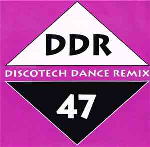 Various - DiscoTech Dance Remix 47