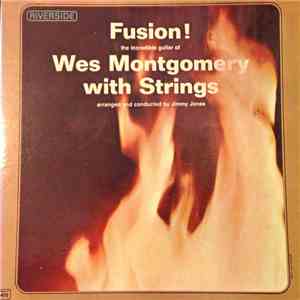 Wes Montgomery - Fusion!