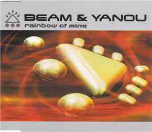 Beam & Yanou - Rainbow Of Mine