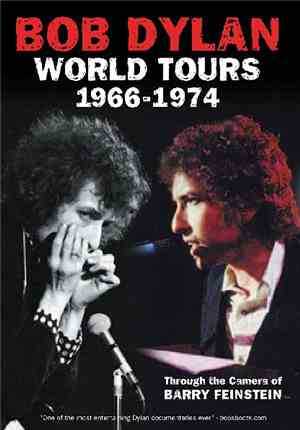 Bob Dylan - World Tours 1966-1974