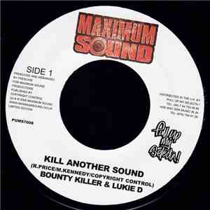 Bounty Killer & Lukie D - Kill Another Sound