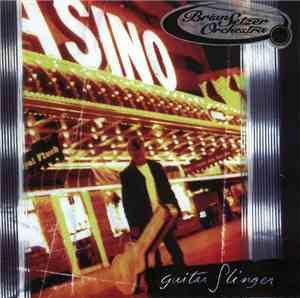 Brian Setzer Orchestra - Guitar Slinger