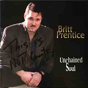 Britt Prentice - Unchained Soul
