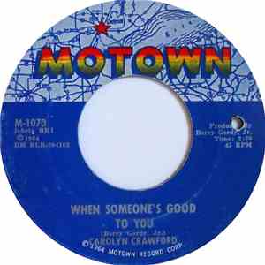 Carolyn Crawford - When Someone's Good To You