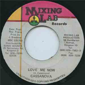 Cassanova - Love Me Now