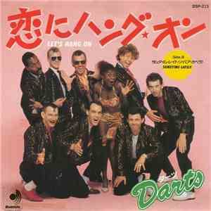 Darts - 恋にハング・オン = Let's Hang On