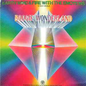 Earth, Wind & Fire With The Emotions - Boogie Wonderland