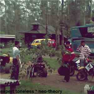 Expert Toneless - Neo-Theory