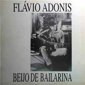 Flávio Adonis - Beijo De Bailarina