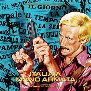 Franco Micalizzi - Italia A Mano Armata