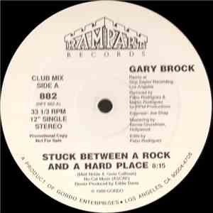 Gary Brock - Stuck Between A Rock And A Hard Place