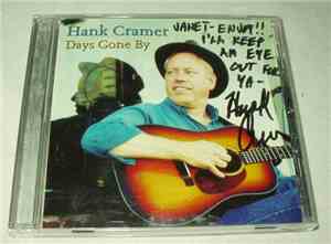 Hank Cramer  - Days Gone By