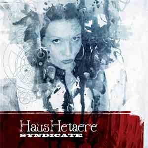 HausHetaere - Syndicate (Deluxe Edition)