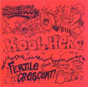 Homeboy Sandman - Kool Herc: Fertile Crescent