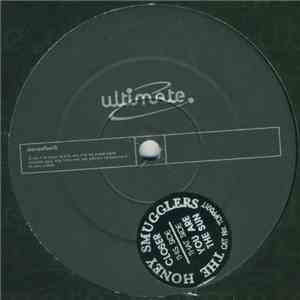 Honey Smugglers - Closer