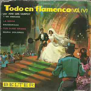 José Luis Campoy Y Sus Andaluces - Todo En Flamenco (Vol. IV)