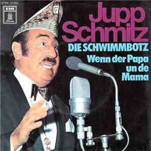 Jupp Schmitz - Die Schwimmbotz