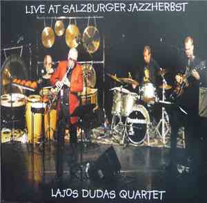 Lajos Dudas Quartet - Live At Salzburger Jazzherbst