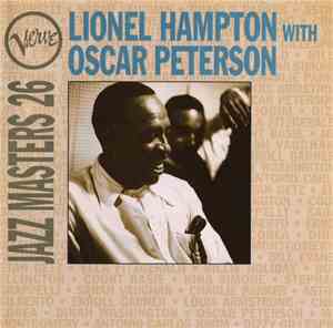 Lionel Hampton With Oscar Peterson - Verve Jazz Masters 26
