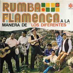 Los Diferentes - Rumba Flamenca A La Manera de 