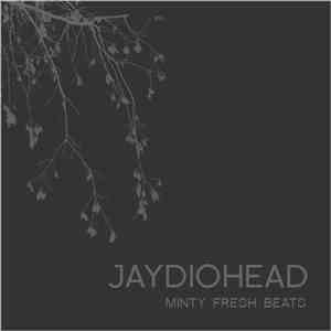 Max Tannone - Jaydiohead: Jay-Z x Radiohead