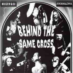 Midryasi / Doomraiser - Behind The Same Cross