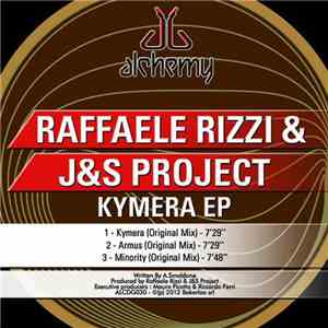 Raffaele Rizzi & J&S Project - Kymera EP