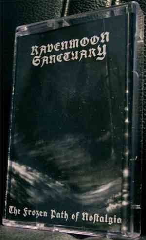 Ravenmoon Sanctuary - The Frozen Path Of Nostalgia