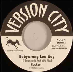 Rocker-T / Victor Rice - Babywrong Low Way / Strikkly Vikkly