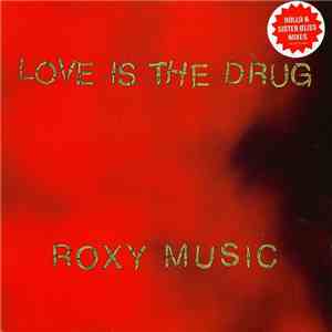 Roxy Music - Love Is The Drug (Rollo & Sister Bliss Mixes)