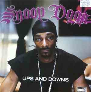 Snoop Dogg - Ups And Downs