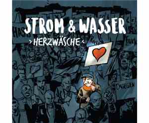 Strom & Wasser - Herzwäsche