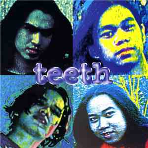 Teeth  - Teeth