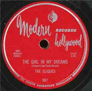 The Cliques - The Girl In My Dreams / I Wanna Know Why