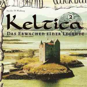 Various - Keltica 2 - Das Erwachen Einer Legende