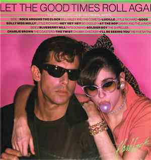 Various - Let The Good Times Roll Again