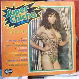 Various - Super Chicha Vol. II