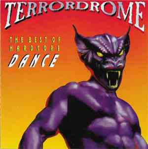 Various - Terrordrome - The Best Of Hardcore Dance