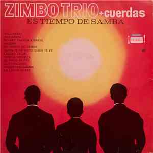Zimbo Trio - Zimbo Trio + Cordas - Es Tiempo De Samba