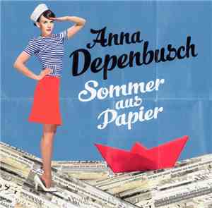 Anna Depenbusch - Sommer Aus Papier