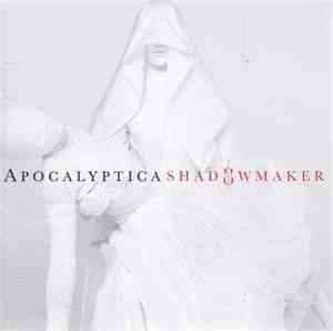 Apocalyptica - Shadowmaker
