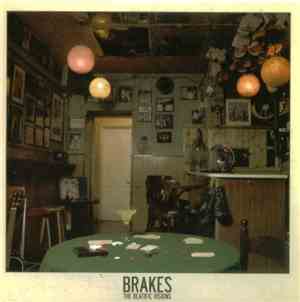 Brakes - The Beatific Visions