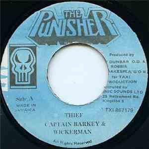 Captain Barkey, Wickerman - Thief