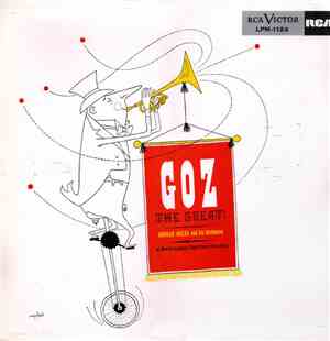 Conrad Gozzo And His Orchestra - GOZ The Great