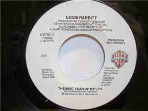 Eddie Rabbitt - The Best Year Of My Life
