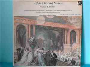 Eduard Strauss And His Orchestra - Johann & Josef Strauss Waltzes & Polkas