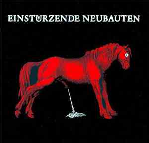 Einstuerzende Neubauten - Haus Der Lüge