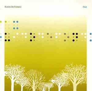 Fax - Ruido De Fondo