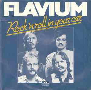 Flavium - Rock 'n Roll In Your Car