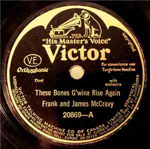 Frank And James McCravy - These Bones G'wina Rise Again / Six Feet Of Earth